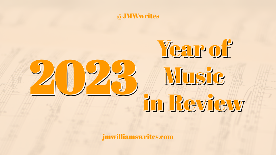 2023: Year of Music in Review