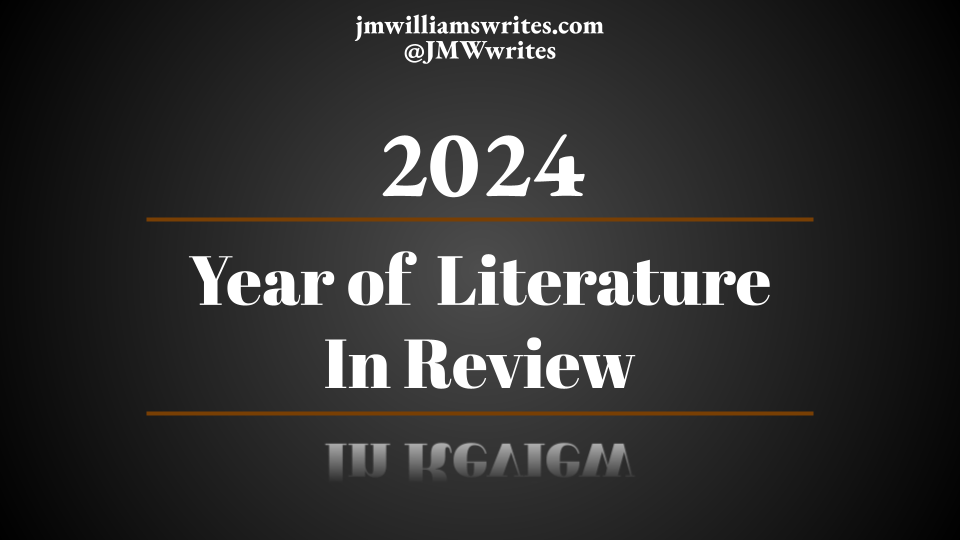 2024: Year of Literature In Review